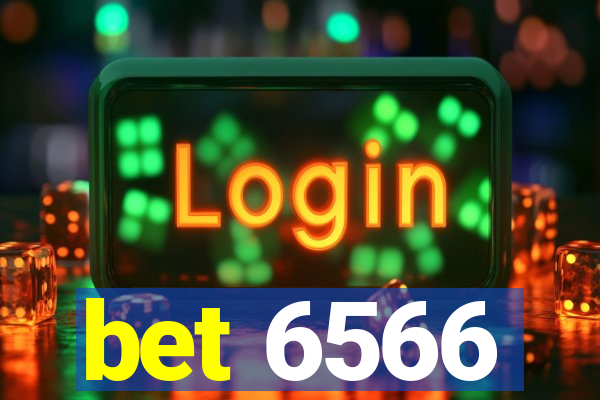bet 6566